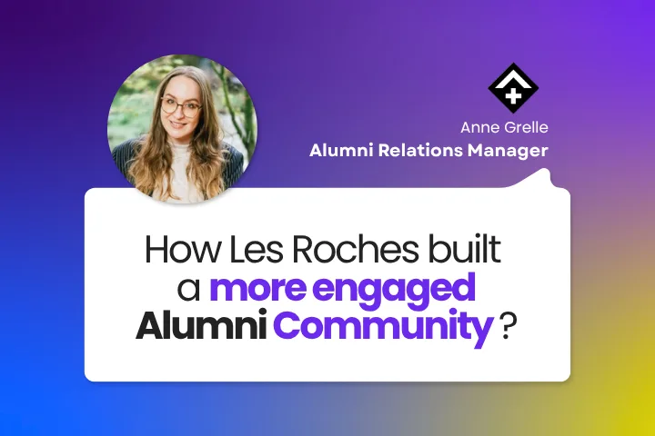 Anne Grelle, Alumni Relations Manager at Les Roches: how Les Roches built a more engaged alumni community